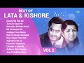 Best Of Lata Mangeshkar and Kishore Kumar | Tum Aa Gaye Ho Noor Aa Gaya | Karvaten Badalte Rahe