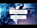 Nightcore - Legends Never Die (Lyrics)