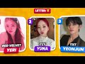SAVE ONE KPOP IDOL: From A to Z ⚡️ Choose Your Favorite Kpop Idol! - KPOP QUIZ 2024