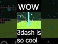 3dash is so #cool