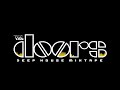The Doors Session Tribute - R E M I X E S - Deep House Mixtape