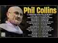 Phil Collins Greatest Hits Of Phil Collins Full Album 2024⭐The Best Soft Rock Hits Of Phil Collins.