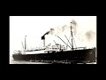 Brief History of RMS Calgaric (1917)