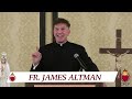 A House United: Fr. James Altman