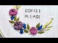 Coffee Please Mini Maker Embroidery Kit  | DIY Embroidery for beginners kit.