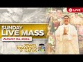 SUNDAY FILIPINO LIVE MASS TODAY II AUGUST 4, 2024 II PRESIDER: FR. JOWEL JOMARSUS GATUS