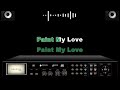 Michael Learns To Rock - Paint My Love Karaoke (HD KARAOKE)