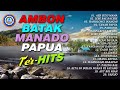 Ambon - Batak - Manado - Papua Terhits || Full Album (Official Music Video)