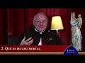 ¿Cómo hacer un buen Examen de Conciencia? - Preguntas y respuestas con el Padre Ricardo del Campo
