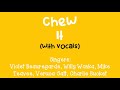 Chew It (with Vocals)