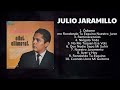 ➤ Julio Jaramillo  ➤ ~ Greatest Hits Full Album ~ Playlist 2024  ➤