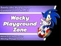 Have Fun Now!... for Wacky Playground Zone (Original Sonic the Hedgehog Song No. 18)