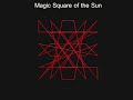 The Sun's magic square