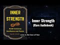 Inner Strength - Build Immense Resilience and Power Audiobook