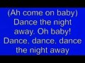 Dance the Night Away by Van Halen Lyrics