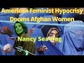 Is American Feminism Killing Afghan Women?