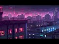 Transform Your Vibe 🌧️ Rainy Chill Lofi Town 🏙️ Lofi mix [ Beats To Relax / Chill To ]