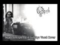 Opeth | Death Whispered A Lullaby | Vocal Cover